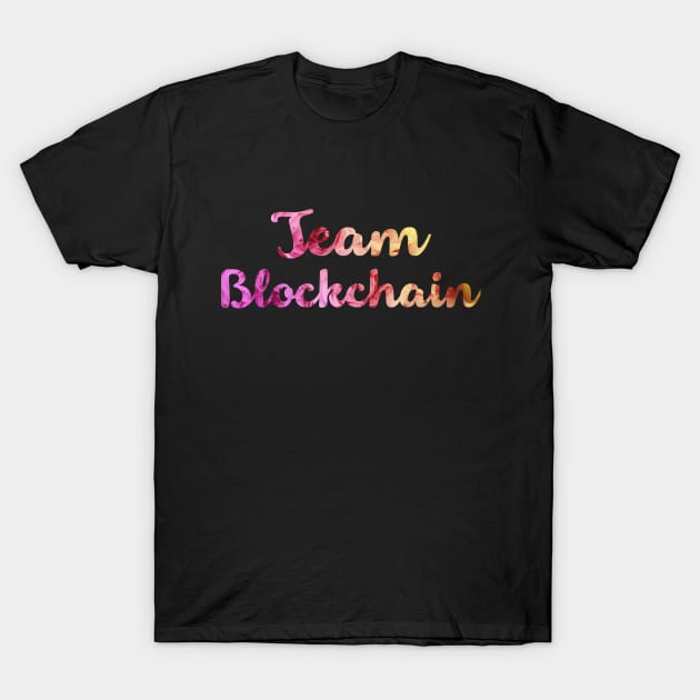 Team Blockchain - Floral Gradient Bitcoin Ethereum Crypto Shirt T-Shirt by felixbunny